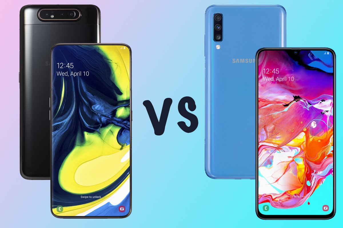 Galaxy A70& Galaxy A80